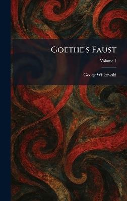 Goethe's Faust - Georg Witkowski - cover