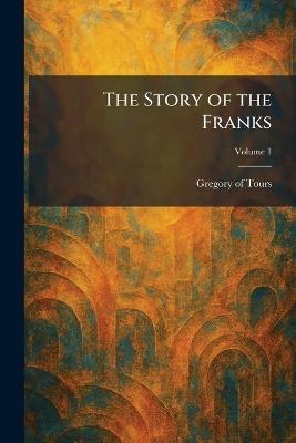 The Story of the Franks - cover