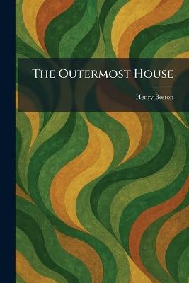 The Outermost House - Henry Beston - cover