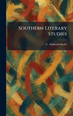 Southern Literary Studies - C Alphonso Smith - cover
