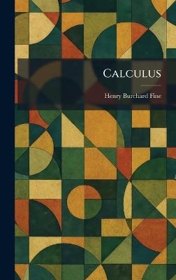 Calculus - Henry Burchard Fine - cover