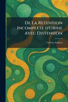 De la retention Incomplete D'urine Avec Distension - cover