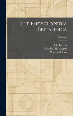 The Encyclopedia Britannica - J L Garvin,Franklin H Hooper,Warren B Cox - cover