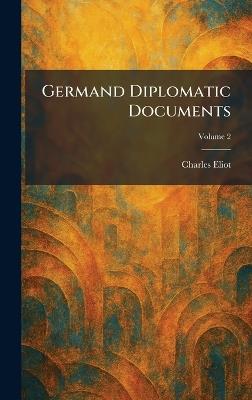 Germand Diplomatic Documents - Charles Eliot - cover