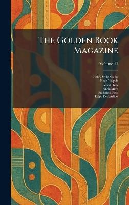 The Golden Book Magazine - Henry Seidel Canby,Hugh Walpole,Albert Shaw - cover