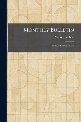 Monthly Bulletin: Primary Source Edition - cover
