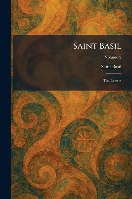 Saint Basil: The Letters - Saint Basil - cover