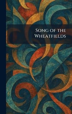 Song of the Wheatfields - cover