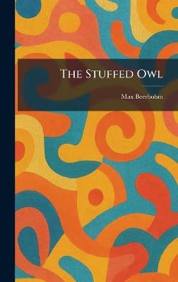 The Stuffed Owl - Max Beerbohm - cover