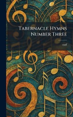 Tabernacle Hymns Number Three - cover