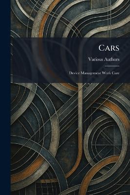 Cars: Device Management Work Care - cover