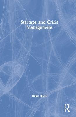 Startups and Crisis Management - Dafna Kariv - cover
