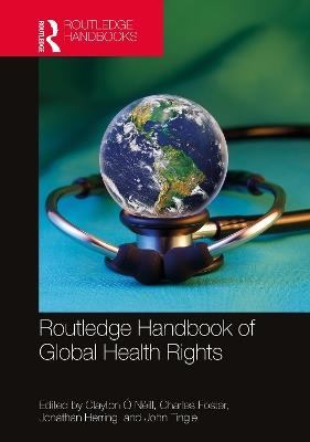 Routledge Handbook of Global Health Rights - cover