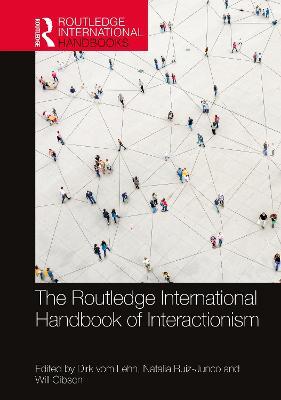 The Routledge International Handbook of Interactionism - cover