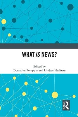 What IS News? - cover