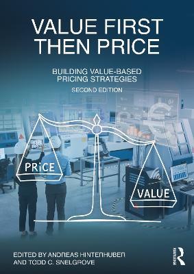 Value First, Then Price: Building Value-Based Pricing Strategies - cover