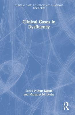 Clinical Cases in Dysfluency - cover