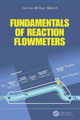 Fundamentals of Reaction Flowmeters - Horia Mihai Mo?it - cover