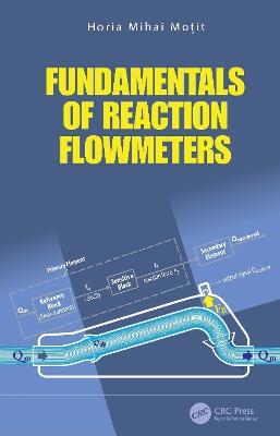 Fundamentals of Reaction Flowmeters - Horia Mihai Mo?it - cover