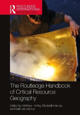 The Routledge Handbook of Critical Resource Geography - cover