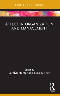 Affect in Organization and Management - cover