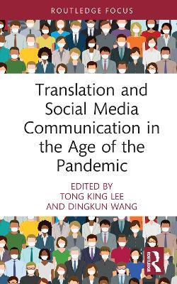 Translation and Social Media Communication in the Age of the Pandemic - cover