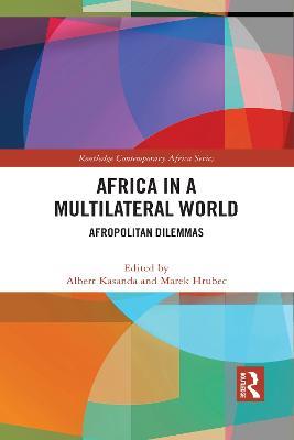 Africa in a Multilateral World: Afropolitan Dilemmas - cover