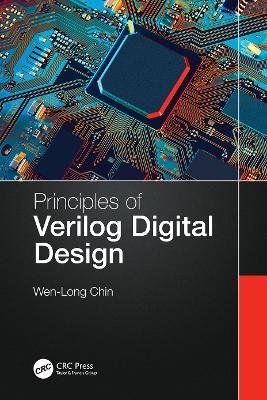 Principles of Verilog Digital Design - Wen-Long Chin - cover