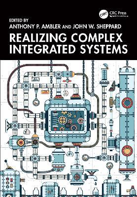 Realizing Complex Integrated Systems - cover
