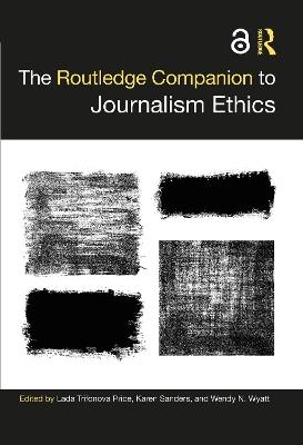 The Routledge Companion to Journalism Ethics - cover