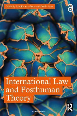 International Law and Posthuman Theory - cover