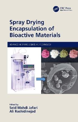 Spray Drying Encapsulation of Bioactive Materials - cover