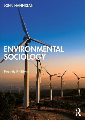 Environmental Sociology - John Hannigan - cover