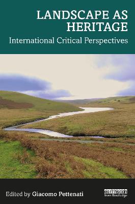 Landscape as Heritage: International Critical Perspectives - cover