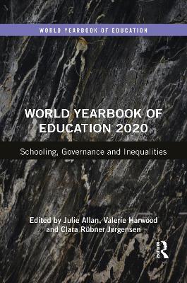 World Yearbook of Education 2020: Schooling, Governance and Inequalities - cover