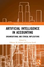 Artificial Intelligence in Accounting: Organisational and Ethical Implications