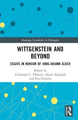 Wittgenstein and Beyond: Essays in Honour of Hans-Johann Glock - cover