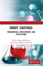 Smart Coatings: Fundamentals, Developments, and Applications