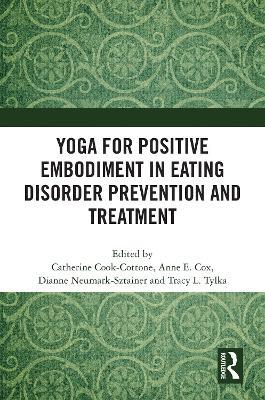 Yoga for Positive Embodiment in Eating Disorder Prevention and Treatment - cover