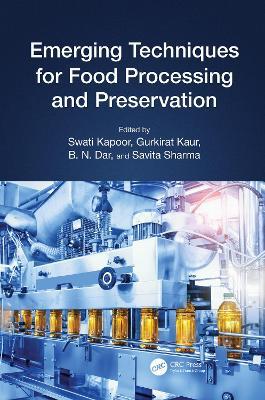 Emerging Techniques for Food Processing and Preservation - cover