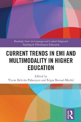 Current Trends in EMI and Multimodality in Higher Education - cover