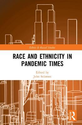 Race and Ethnicity in Pandemic Times - cover