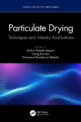 Particulate Drying: Techniques and Industry Applications - cover