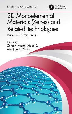 2D Monoelemental Materials (Xenes) and Related Technologies: Beyond Graphene - cover