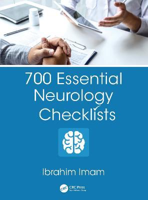 700 Essential Neurology Checklists - Ibrahim Imam - cover