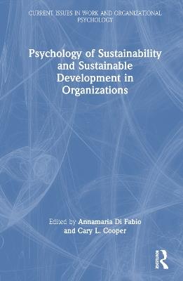 Psychology of Sustainability and Sustainable Development in Organizations - cover