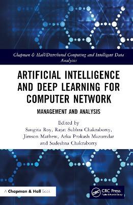 Artificial Intelligence and Deep Learning for Computer Network: Management and Analysis - cover
