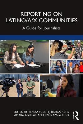 Reporting on Latino/a/x Communities: A Guide for Journalists - cover