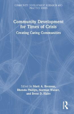 Community Development for Times of Crisis: Creating Caring Communities - cover