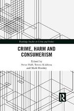 Crime, Harm and Consumerism